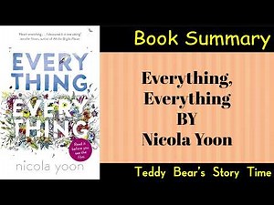Everything, Everything by Nicola Yoon | Book Summary