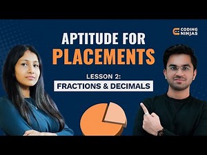L2: Fractions & Decimals | Aptitude Questions | Aptitude for Placements | Coding Ninjas