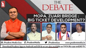 1.3K views | Mopa, Zuari Bridge Inauguration: Goa's Big Ticket Development | The Debate | Prudent | 191122 Watch full episode of The Debate on new projects inauguration and development in Goa, on 19th November 2022 at 7:30pm on Prudent TV and also on Prudent website, App, Prudent Facebook and Instagram page | Prudent Media | Facebook