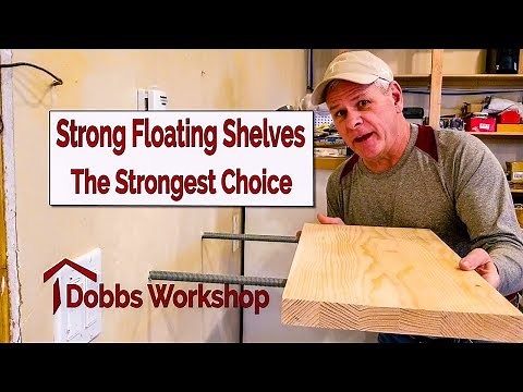 Strong Floating Shelves - The Strongest Option