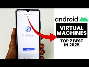 Top 2 Best Android Virtual Machine For Any Phone