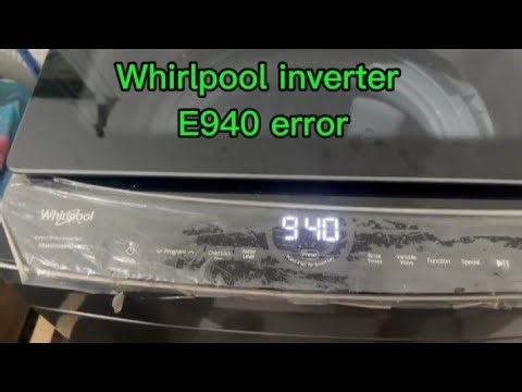E940 error Whirlpool inverter automatic washing machine #washingmachinerepair
