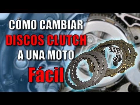 📌Como CAMBIAR DISCOS CLUTCH a una moto ✅BIEN EXPLICADO | Fácil