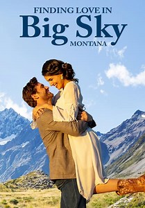 Finding Love in Big Sky, Montana (2021)