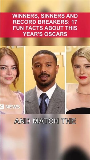 WINNERS, SINNERS AND RECORD BREAKERS: 17 FUN FACTS ABOUT THIS YEAR'S OSCARS