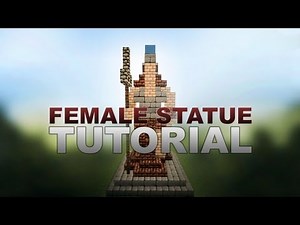 Minecraft Tutorial: Female Statue