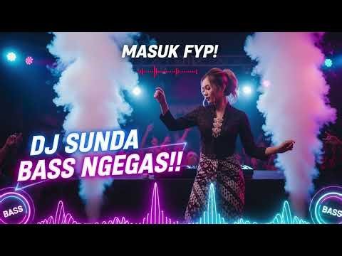 DJ Remix Sunda Party TikTok 🚨 Full Bass Ngebul! Sekali Dengar Langsung Masuk FYP