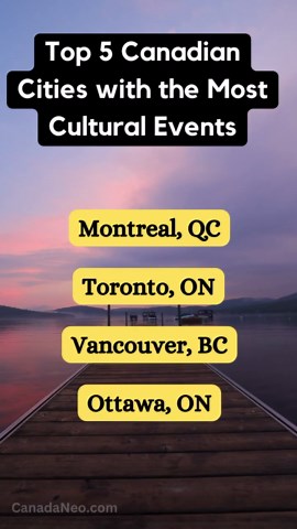 5 Canadian cities with most cultural events