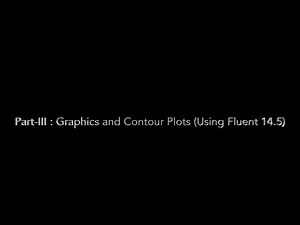 CFD Tutorial #6 : Gas-Solid Fluidized Bed Simulation: Graphics and Contour Plots Using #Fluent