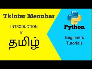 #How to create menubar in Tamil using Python Tkinter part-1.8 |#Python in Tamil(PIT)|