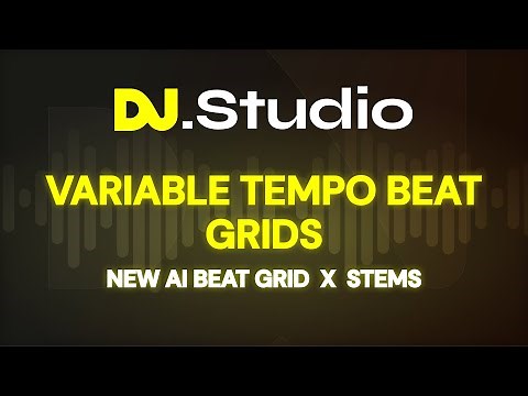 Variable tempo beat grids? No Problem! AI Beatgrid and Stems give you endless opportunities