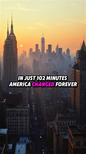The 102 Minutes That Changed America 🇺🇸