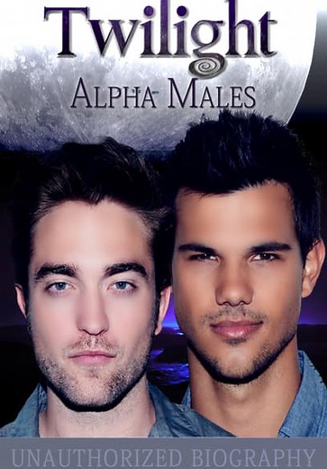 Twilight: Alpha Males (2013)