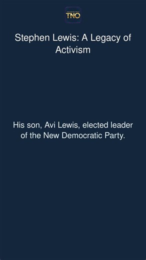 Stephen Lewis: A Legacy of Activism
