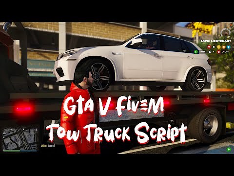 Gta V FiveM Tow Truck Script