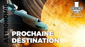 Documentaire | Les mystères du cosmos – Prochaine destination