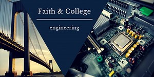 Engineering and the Christian Worldview | Robert B. Sloan