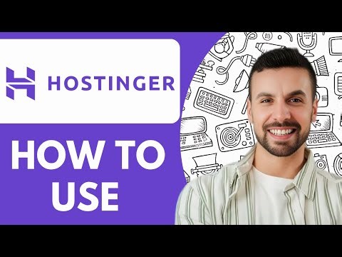 How to Use Hostinger - 2025 (Quick & Easy)