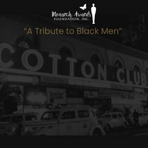 Shake a Leg Cats and Dolls! The Cotton Club lights are glowin’ and Chicago’s finest will be steppin’ out for the soirée of the season — The Monarch Awards Foundation, Inc.'s "A Tribute to Black Men": A Cotton Club Affair. So grab your ticket today to enjoy: ~ Live Jazz by Sam Fullerton ~ Performance by Legacy School of the Performing Arts ~ Sounds by DJ John Young Saturday, November 8, 2025 Tinley Park Convention Center 18451 Convention Center Dr. Tinley Park, IL Purchase tickets, donate, and le