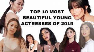 TOP 10 MOST BEAUTIFUL YOUNG ACTRESSES IN THE PHILIPPINES 2019 #ArtBeat #ArtBeatNo1 #Philippines #Filipino #Pinoy | Art Beat