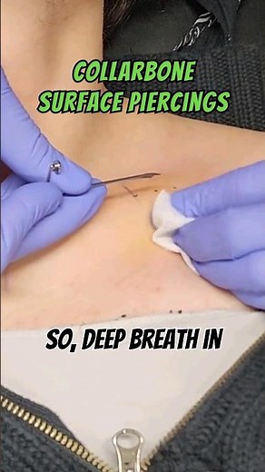 Getting a Pair of Collarbone/Clavicle Surface Piercings ⚫⚫ #shorts