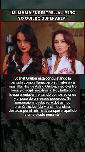 Scarlet Gruber revela su historia y el peso de su legado