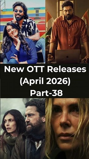 New OTT Releases | Netflix, Prime Video, JioHotstar | April 2026 | Part 38