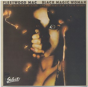 Fleetwood Mac - Black Magic Woman