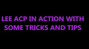 LEE ACP IN ACTION - The Reloaders Network