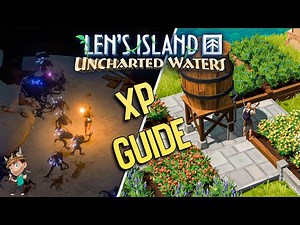 Best Ways to Farm XP | Len's Island