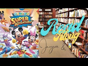 Mickey Mouse Clubhouse: Super Adventure! 🚀⭐ | Disney Read Aloud for Kids