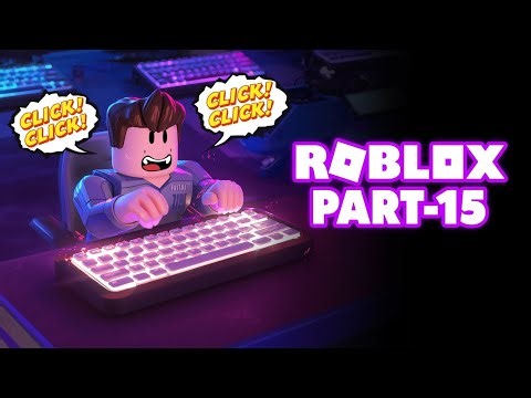 ROBLOX Clicky Keyboard ⌨️ | Fast Typing Challenge & Funny Click Battles | Part-15