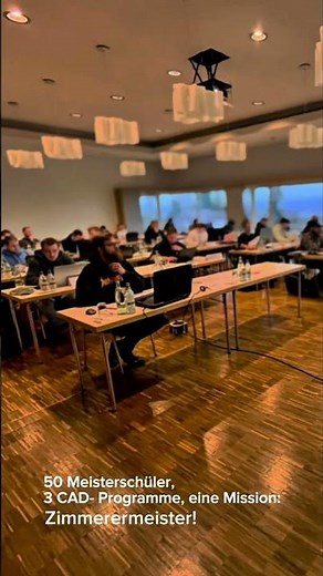 50 Meisterschüler, 3 CAD-Programme, 1 Ziel: Zimmerermeister