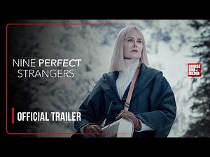 Nine Perfect Strangers Official Trailer 2025