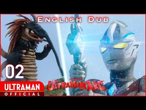 ULTRAMAN ARC Episode 02 "Legend in the Woods" -Official- [English Dubbed]