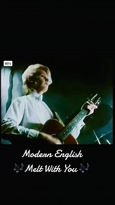 MODERN ENGLISH🖤I MELT WITH YOU 🖤. RELEASED 1982#livemusic #musicians #musician #musicvideo #music #video #musicfan #fyp #video #ModernEnglish #meltwithyou | GoDpsMusic
