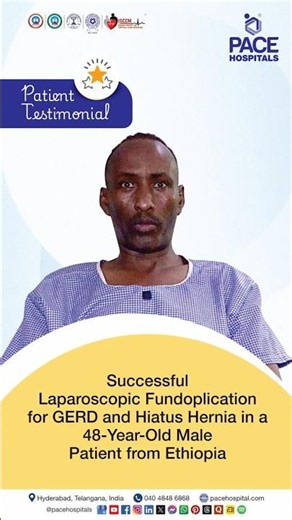 Successful Laparoscopic Fundoplication for GERD and Hiatus Hernia | International Patient Review