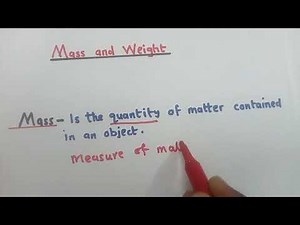 Science (introduction to mass and weight)