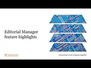 Editorial Manager feature highlights