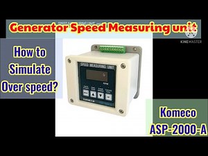 GENERATOR SPEED MEASURING UNIT || HOW TO SIMULATE OVERSPEED WHICH IS USEFULL DURING INSPECTION.
