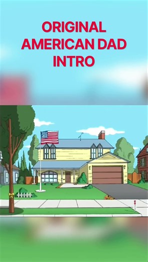 Original American dad pilot episode intro