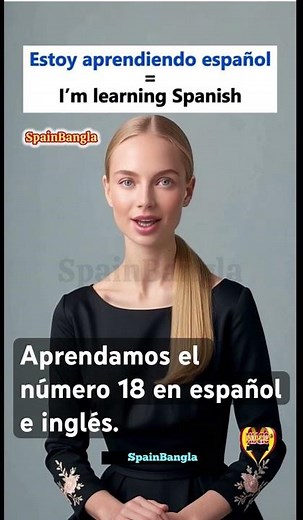 Aprendamos el número 18 en español e inglés.