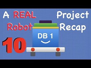 Build a Real Robot Episode 10 Project Recap