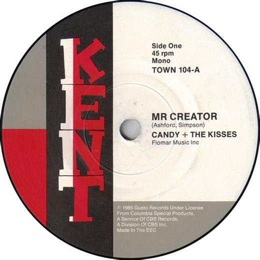 Candy   The Kisses / Chuck Jackson - Mr Creator / Hand It Over