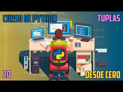 Cómo convertir TUPLAS a LISTAS y viceversa - Curso Python básico a avanzado - Capítulo 20