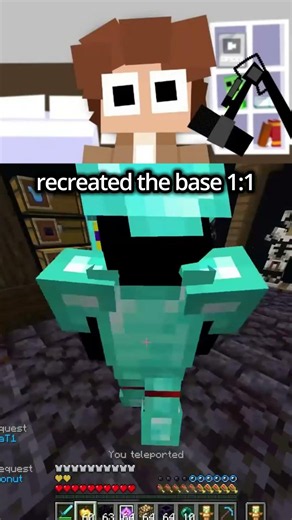 He recreated my base 1:1
