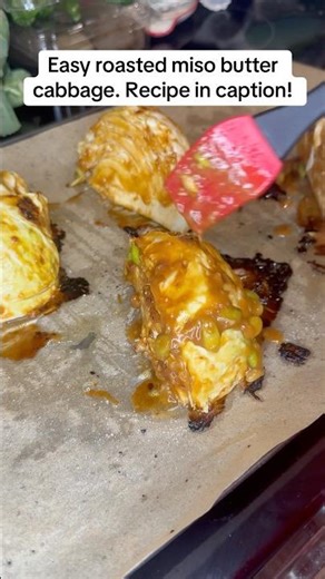 Roasted Miso Butter Cabbage