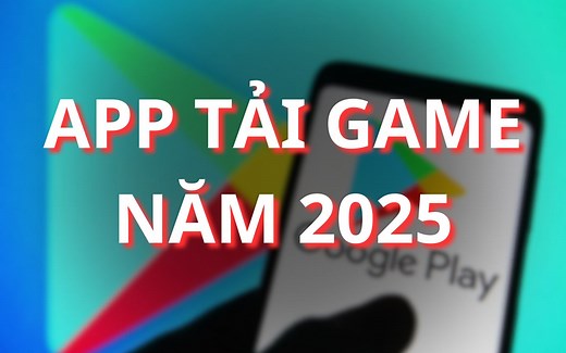 Top 15  App chơi game miễn phí được yêu thích nhất 2025