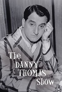 The Danny Thomas Show | Rotten Tomatoes