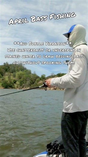 April Bass Fishing Tips #15